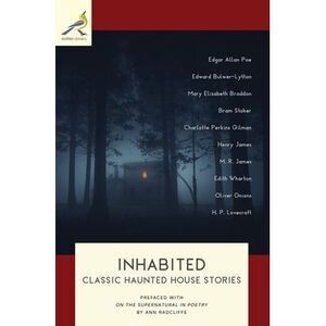 Inhabited: Classic Haunted House Stories -- Bram Stoker